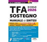 TFA XI Ciclo 2026 Sostegno - Manuale di Sintesi