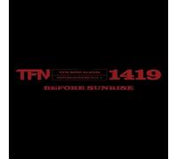 TFN - Before Sunrise Part.4