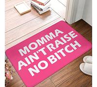 TFSW Fall Doormats For Outdoor Entrance Home Momma Ain'T Raise No Bitch Doormat Bedroom Decorations Outdoor Mats For Home Entrance(50X80CM)
