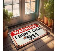 TFSW Farmhouse Bathroom Mats Warning: No 911 Call Doormat Door Mats For Home Entrance Teen Boy Room Decor(40X60CM)