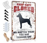 TFSW Tin Signs Keep Gate Closed No Matter What The Rat Terrier Say Tin Sign Bar Metal Tin Sign Funny Metal Signs Decor(20X30CM)
