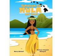 Tgħallem kif ĦULA ma' Lani (Maltese / English Bilingual) Learn to Hula with Lani