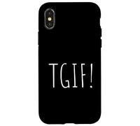 TGIF A Tee That Says TGIF for Men and Women Case for iPhone X/XS