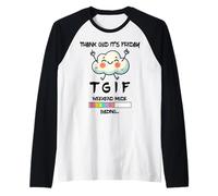 TGIF Thank God Its Friday Happy Fri-Yay Weekend Mode Loading Raglan Baseball Tee