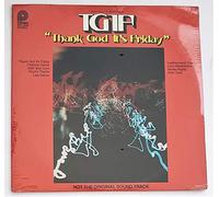 TGIF - Thank God It's Friday (Music From The Motion Picture) [Vinyl LP] [Vinyl LP] [VINYL]