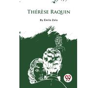 Th?R?Se Raquin