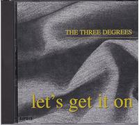 TH THREE DEGREES - TH THREE DEGREES - LETS GET IT ON