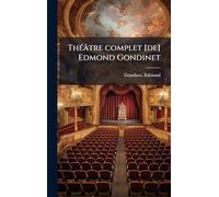 ThÃ(c)âtre complet [de] Edmond Gondinet