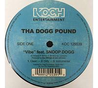 Tha Dogg Pound - Vibe / A Good Day