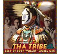 Tha Tribe - Best Of Both Worlds - World One