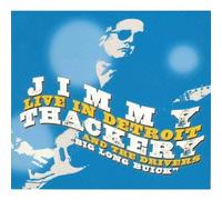 Thackery, Jimmy - Live in Detroit