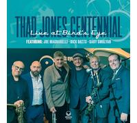 Thad Jones Centennial - Live at Bird's Eye