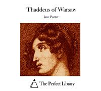 Thaddeus of Warsaw (Perfect Library)