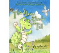 Thaddeus Stands Tall: The Adventures of Happy Valley Glen