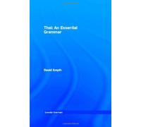 Thai: An Essential Grammar (Routledge Essential Grammars)