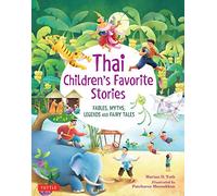 Thai Children's Favorite Stories: Fables, Myths, Legends and Fairy Tales (Favorite Children's Stories)