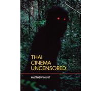 Thai Cinema Uncensored
