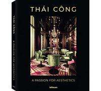 Thái Công - A Passion for Aesthetics