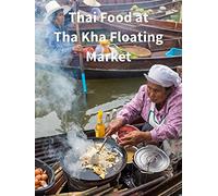 Thai Food at Tha Kha Floating Market