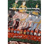 Thai & Southeast Asian Painting: 18th through 20th Century