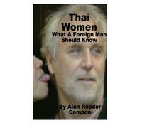 Thai Women ... What a Foreign Man Should Know