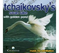 Thaikovsky - Swan Lake With Golden Pond