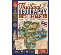 Thailand Geography Word Search: Word Search with easy to Read Large Print About Thailand Geography I 6x9 inches, 110 pages I 50+ puzzles, Gift for holiday, vacation, travel, relax, learn