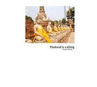Thailand is calling: Journal notebook Diary for Adventure kids, Blank Lined Travel Journal to Write In Ideas and to do list planner