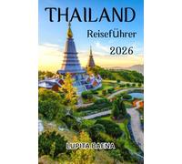 Thailand-Reiseführer 2026