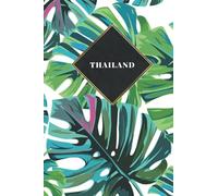Thailand: Ruled Travel Diary Notebook or Journey Journal - Lined Trip Pocketbook for Men and Women with Lines