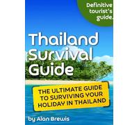 Thailand Survival Guide