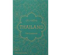 Thailand: The Cookbook