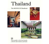 Thailand: The Monocle Handbook