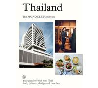 Thailand: The Monocle Handbook