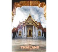 Thailand: Travel Notebook - Lined Journal with Thailand Cover Photo | Trip Planning, Daily Writing & Memories