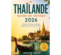 THAÏLANDE GUIDE DE VOYAGE 2026