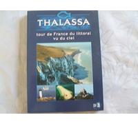 Thalassa: Le Tour de France du littoral vu du ciel