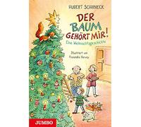Thalbach - Der Baum Gehört Mir!Gesch.Für die Weihnachtszeit