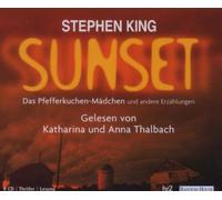 Thalbach, Katharina & Thalbach, Anna - Sunset-das Pfefferkuchen-Mädchen