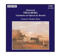 THALBERG: Variations on Operas by Rossini by Francesco Nicolosi