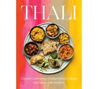 Thali (The Times Bestseller): A Joyful Celebration of Indian Home Cooking