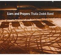 Thalia Zedek Band - Liars And Prayers