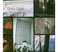 Thalia Zedek - Trust Not In Those Whom.....
