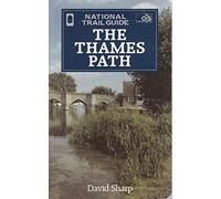 Thames Path: No. 16 (National Trail Guide)