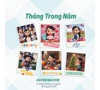 Thang Trong Nam: A Vietnamese English bilingual book (Vietnamese Cuisine)