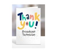 Thank card for Broadcast Technician, men, women, him, her, colleague, boss, manager, supervisor, friend, gifts, presents for christmas, happy birthday, A5-213a_87