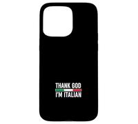 Thank God I'm Italian Case for iPhone 15 Pro Max