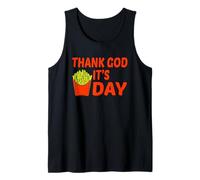 Thank God Its Fries Day Funny TGIF Lover Food Humor Design Tank Top