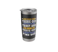 Thank God Trust God Find God Religious Stainless Steel Insulated Tumbler
