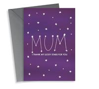 Thank My Lucky Stars for Mum Card